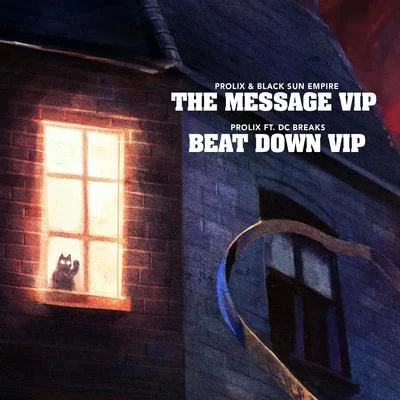 The Message VIPBeat Down VIP 專輯 Prolix