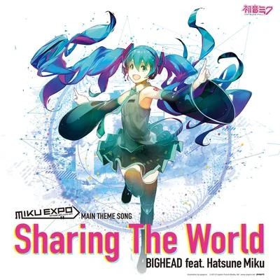 Sharing The World 专辑 Bighead/OTF Ikey