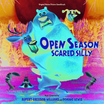 Open Season: Scared Silly (Original Motion Picture Soundtrack) 專輯 Rupert Gregson-Williams