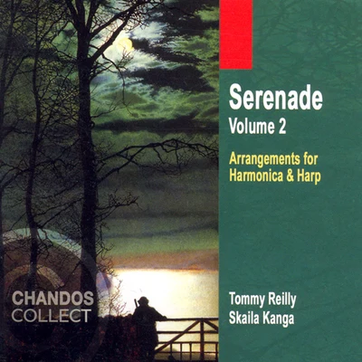 REILLY, Tommy: Serenade , Vol. 2 - Arrangements for Harmonica and Harp 专辑 Skaila Kanga/Tommy Reilly