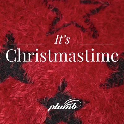 Its Christmastime 專輯 Plumb