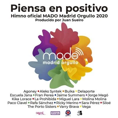 Piensa En Positivo (Madrid Pride 2020 by Juan Sueiro) 专辑 Aleks Syntek