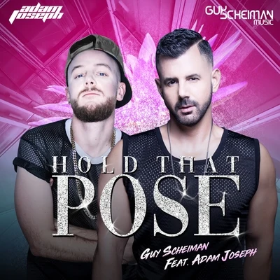 Hold That Pose 專輯 Guy Scheiman/Marcos Adam