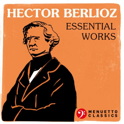 Hector Berlioz: Essential Works 專輯 Hector Berlioz