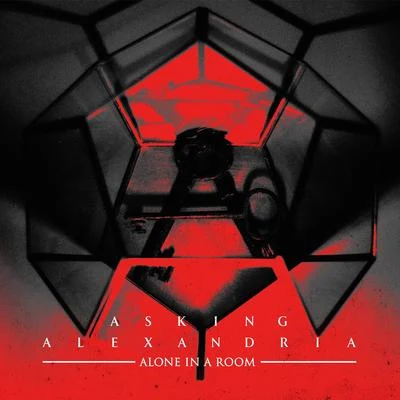 Alone In A Room (Acoustic Version) 专辑 Asking Alexandria