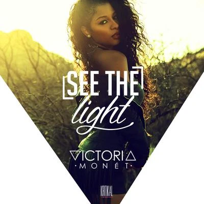 Victoria MonetEarth, Wind & FireHazel Monét See The Light - Single