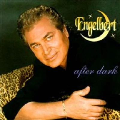 After Dark 專輯 Engelbert Humperdinck