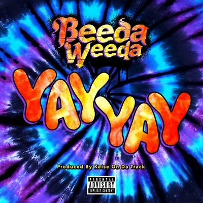 Yay Yay 專輯 Chilee Powdah/Beeda Weeda/1-O.A.K./Rico Rossi