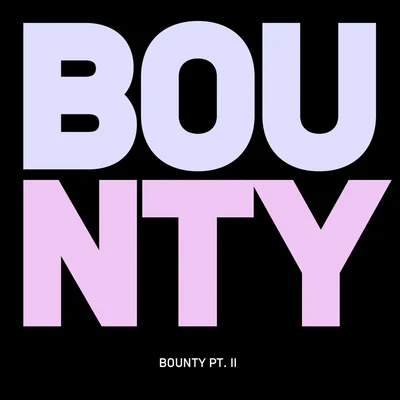 Bounty, Pt. 2 專輯 SLOWOLF/Felix De Luca