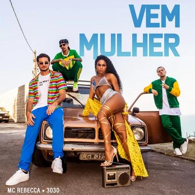 Vem Mulher 專輯 Mc Rebecca/Karol Conka