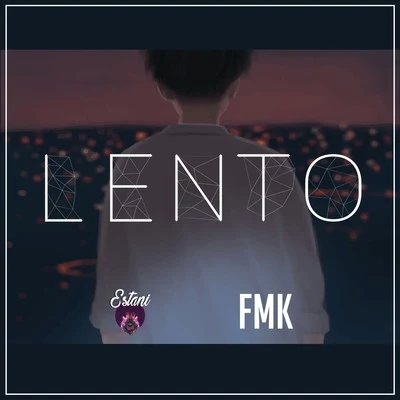 Lento 專輯 Ante Ciento Veinte/FMK