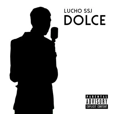 Dolce 專輯 MC Buzzz/Lucho SSJ