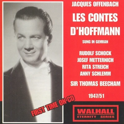 Jacques Offenbach: Les Contes DHoffmann (Sung In German 19411957) 專輯 Ramon Vinay/Orchestra e Coro del Palacio de Bellas Artes/Sir Thomas Beecham