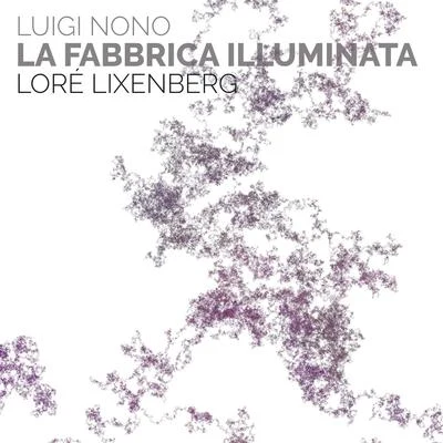 La Fabbrica Illuminata 專輯 Loré Lixenberg/Roderick Williams/Stephan Loges/Owen Gunnell/David Stout