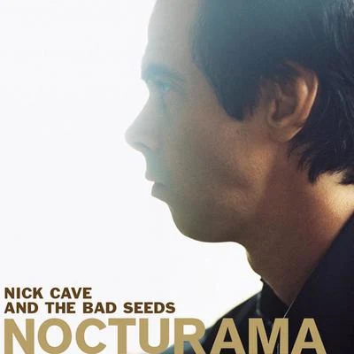 Nick Cave & the Bad Seeds Nocturama