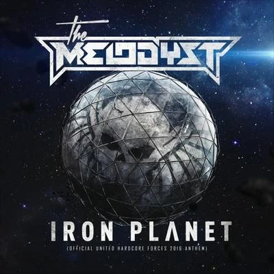 Iron Planet 專輯 The Melodyst/Mc Tha Watcher