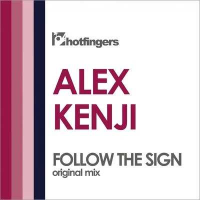 Follow the Sign 專輯 Alex Kenji