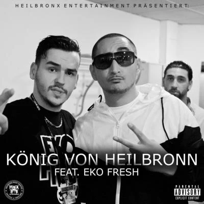 König von Heilbronn 專輯 Nemez/Drob Dynamic/Fame68/David Battle/Crystal-Ice