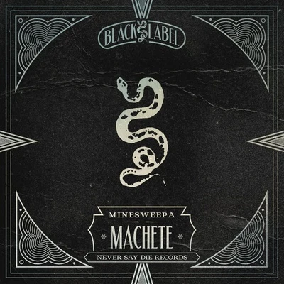 Machete 專輯 MineSweepa/Krimer/Dr. Ozi/Trampa