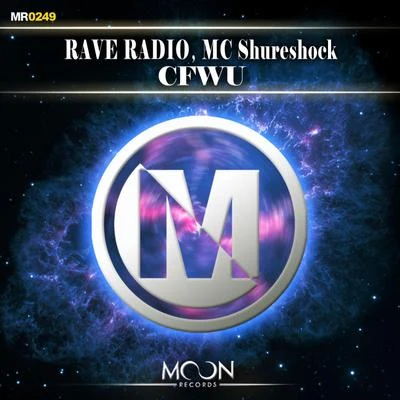 CFWU 专辑 rave radio