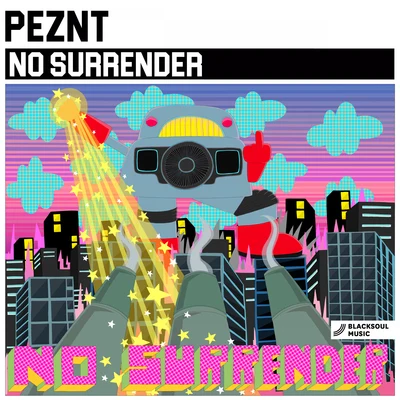 No Surrender 專輯 PEZNT