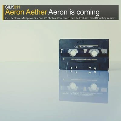 Aeron Is Coming 专辑 Aeron Aether