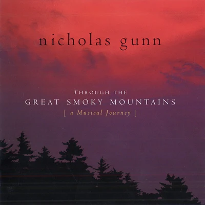 Through The Great Smoky Mountains 專輯 Giorgia Fumanti/Nicholas Gunn/Niki King/Kevin Lin/Takako