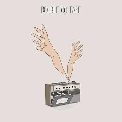 double oo tape 專輯 Linanthem/oofoe