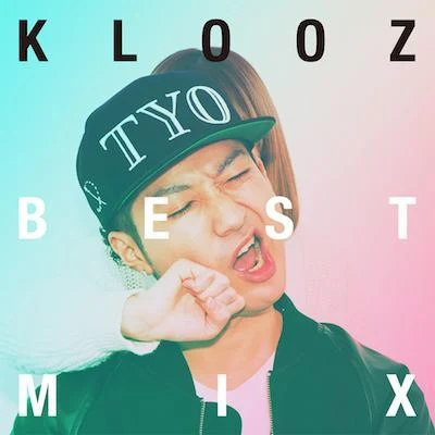 KLOOZ BEST MIX 專輯 KLOOZ/Kelly Green