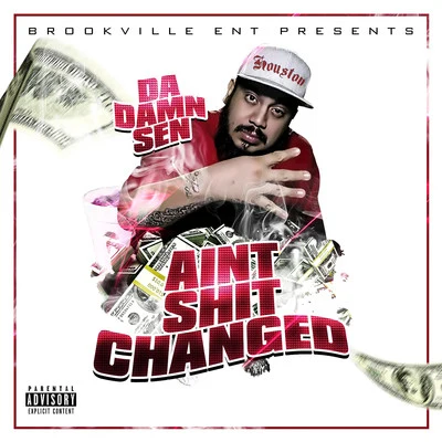 Aint Changed 專輯 GramPaw/Mangno Yo/Emergen-C/Da Damn Sen