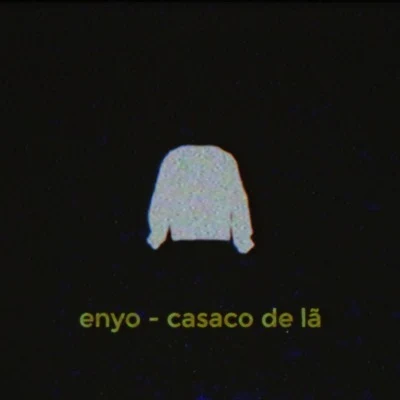 Casaco de Lã 專輯 MAASSIVE/Enyo/Dave Till