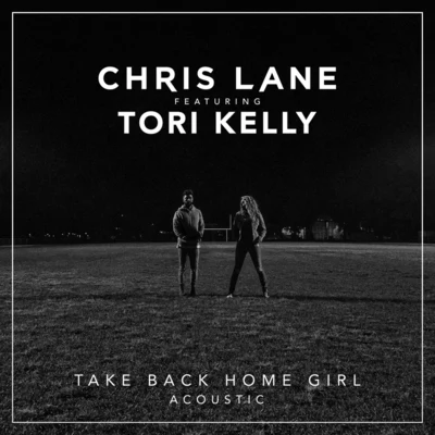 Take Back Home Girl (Acoustic) 专辑 Tori Kelly