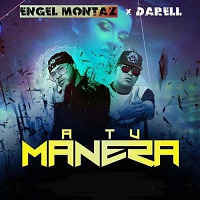 A Tu Manera 專輯 Darell