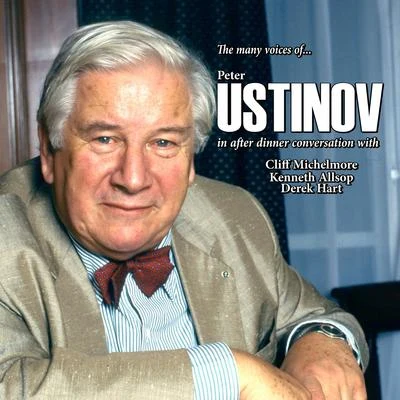 Peter Ustinov The Many Voices of Peter Ustinov