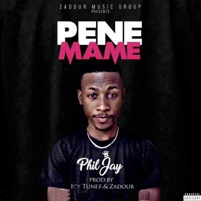 Pene Mame 專輯 Phil Jay