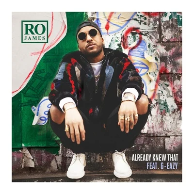 Already Knew That (Remix) 專輯 Ro James