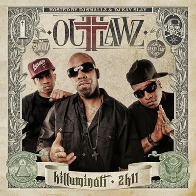 Killuminati 2K11 專輯 Outlawz