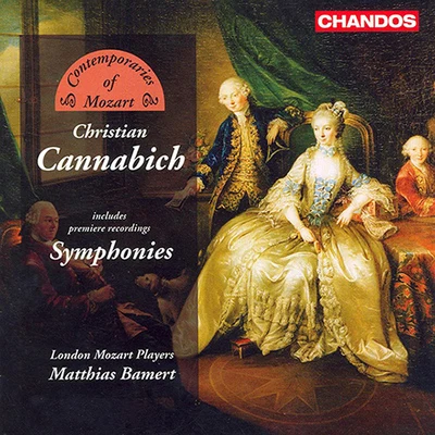 London Mozart PlayersJane Glover CANNABICH: Symphonies Nos. 22 and 57Symphonies in G MajorA MajorD Major