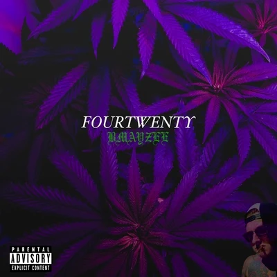 Fourtwenty 專輯 Bmayzee/Caskey