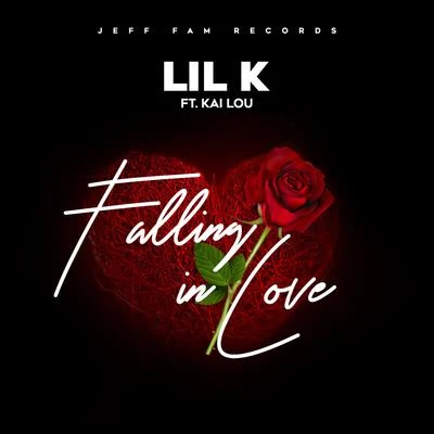 Falling In Love (feat. Kai Lou) 專輯 Lil K