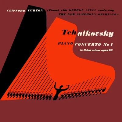 Peter Tchaikovsky Piano Concerto No. 1 專輯 Clifford Curzon/Alfred Brendel/Clara Haskil/Members of the Amadeus Quartet/Friedrich Gulda