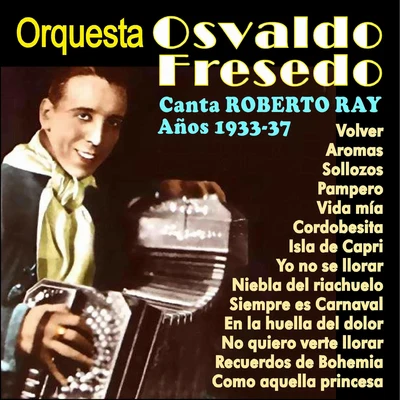 Tangos Con Roberto Ray 專輯 Osvaldo Fresedo