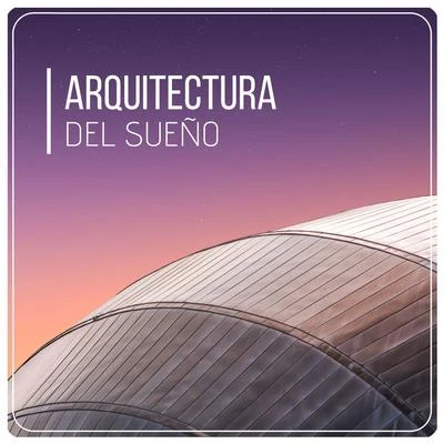 Musica Relajante Specialistas Arquitectura del Sueño: Música con Ondas Cerebrales para Dormir Rápidamente