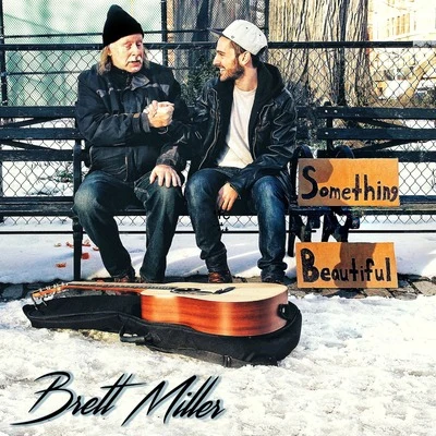 Something Beautiful 專輯 Encure/Brett Miller