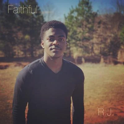 Faithful 專輯 R.J.