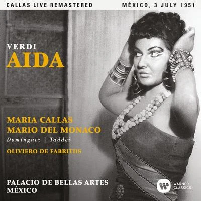 Verdi: Aida (1951 - Mexico City) - Callas Live Remastered 專輯 Maria Callas/Gaetano Donizetti