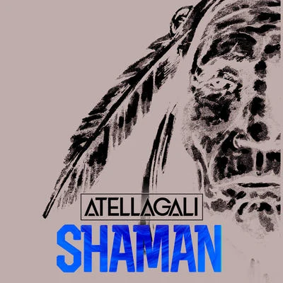 Shaman 專輯 AtellaGali