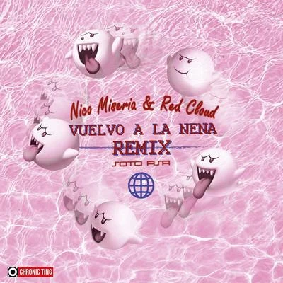 Vuelvo a la Nena (Remix) 专辑 $kyhook/Soto Asa