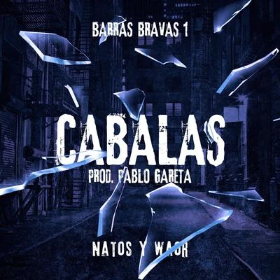 Cábalas 專輯 Natos y Waor