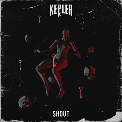 Shout 專輯 KEPLER/Viiq/Arty/Dezza/Clameres